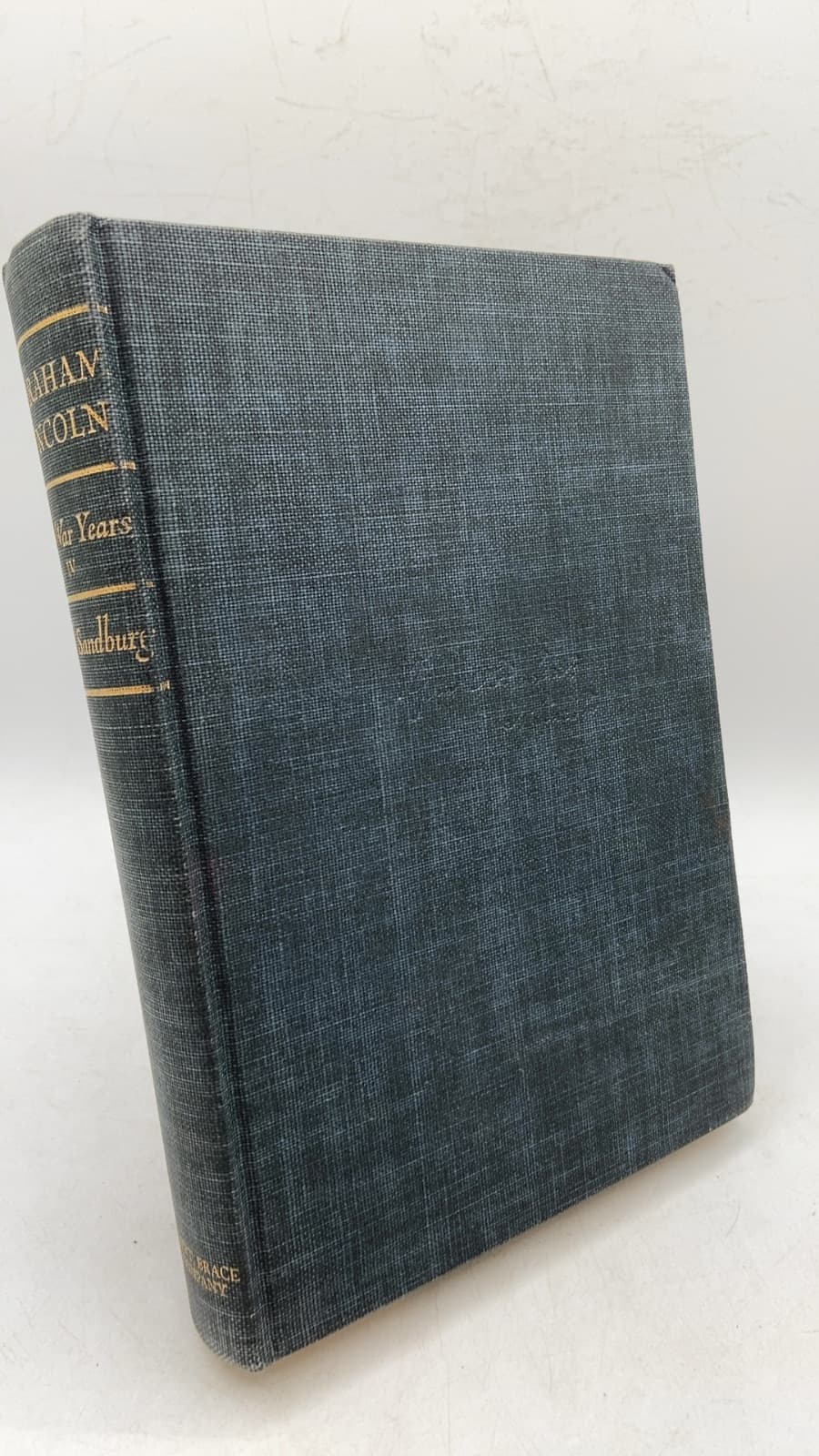 Abraham Lincoln: The War Years, Volume Four