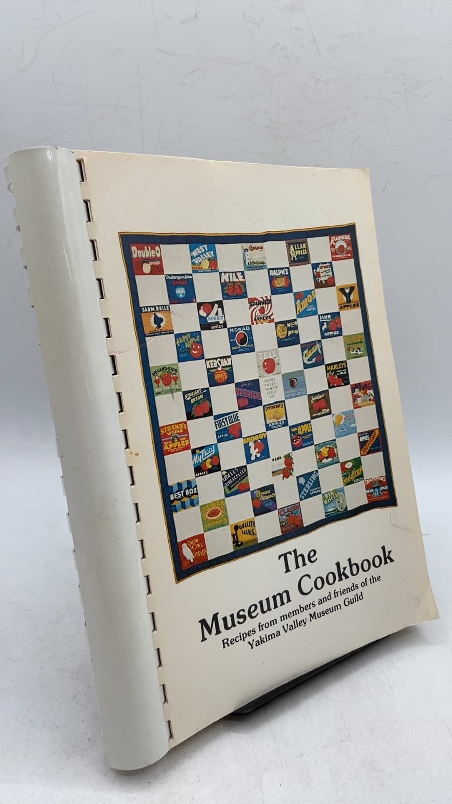 The Museum Cookbook: Recipes from members and friends of the Yakima Valley Museum Guild by Yakima Valley Museum Guild - front cover