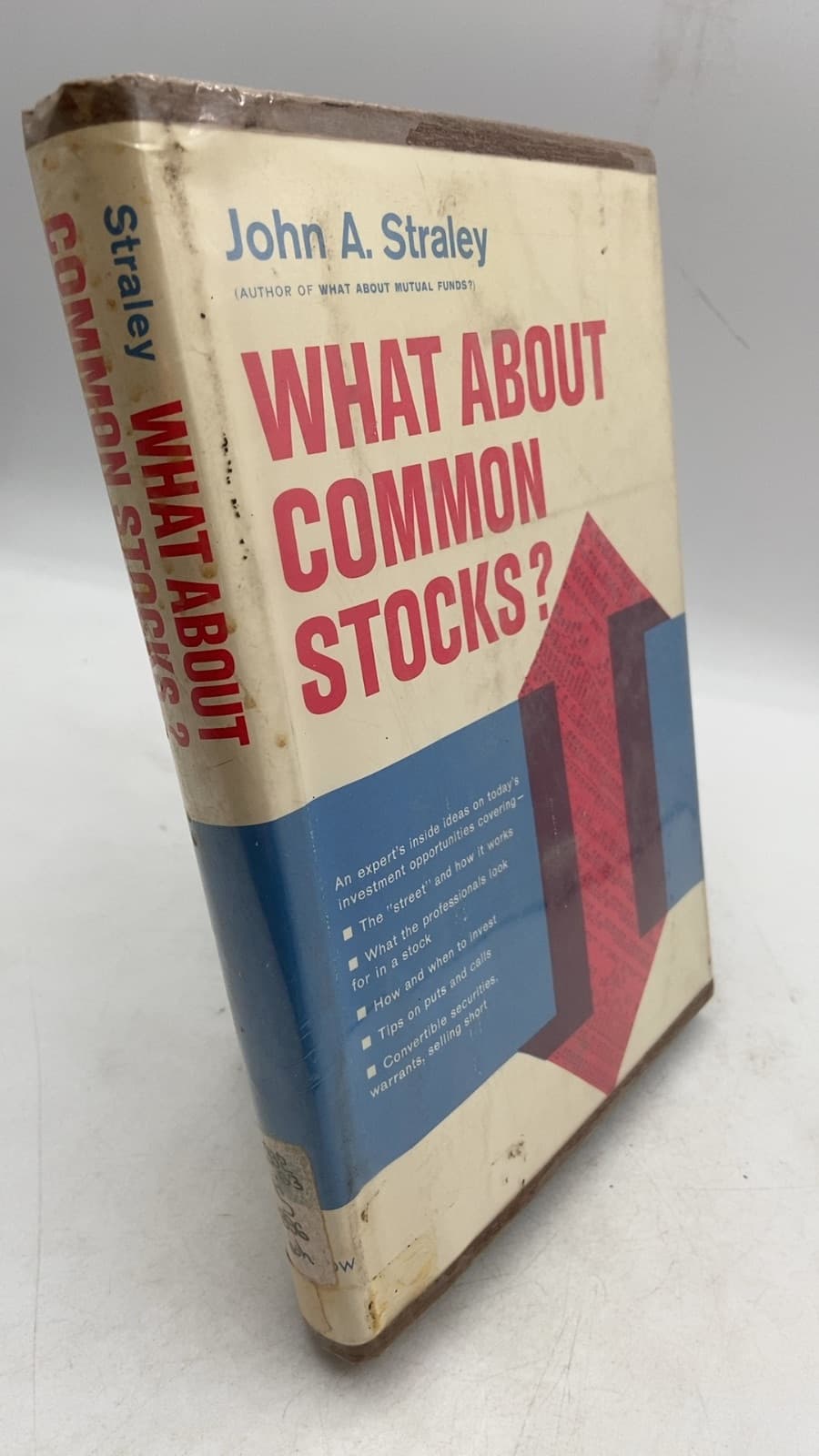 What About Common Stocks? by John A. Straley - front cover