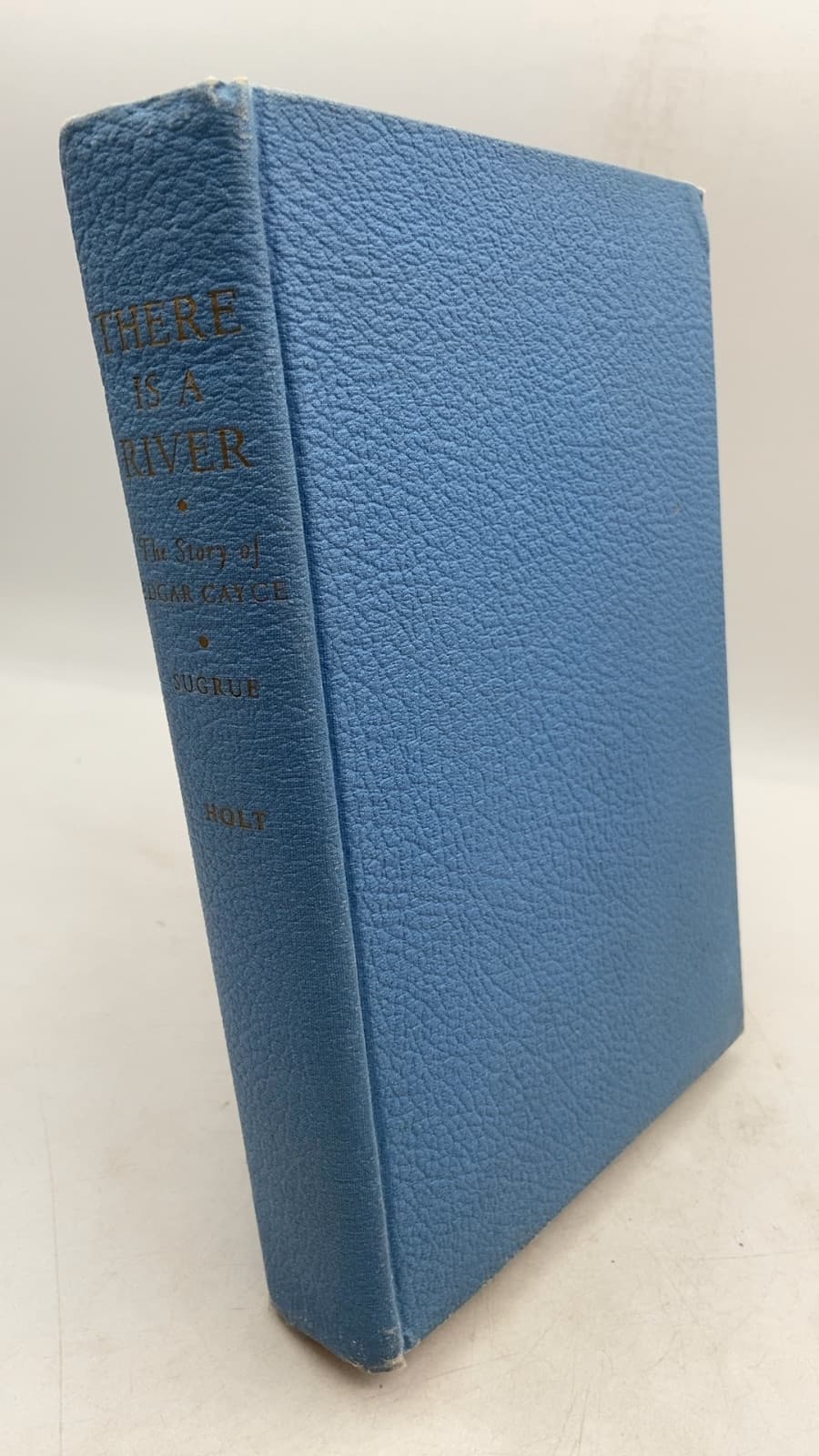 There Is a River: The Story of Edgar Cayce by Thomas Sugrue - front cover