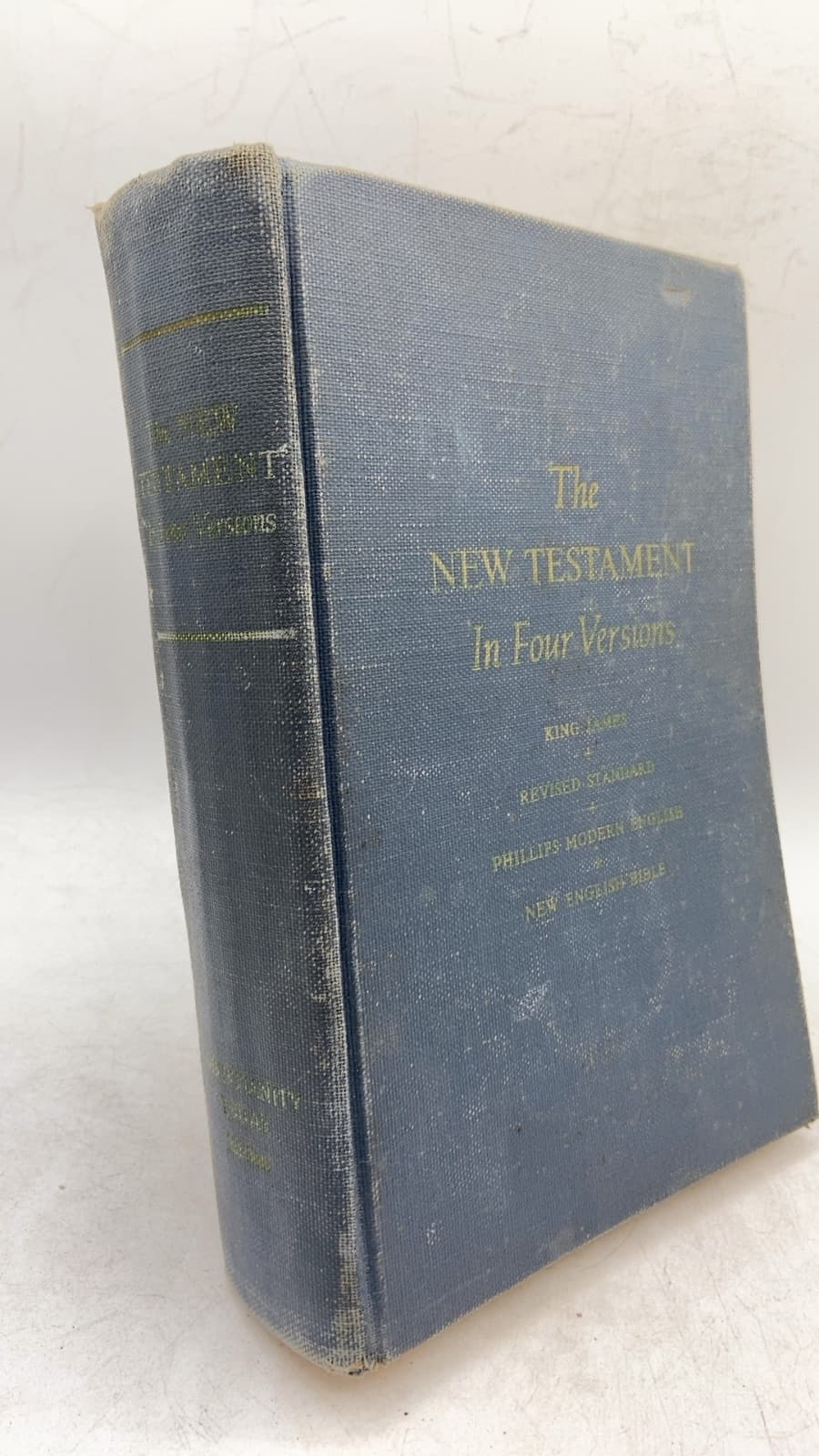 The New Testament In Four Versions - front cover