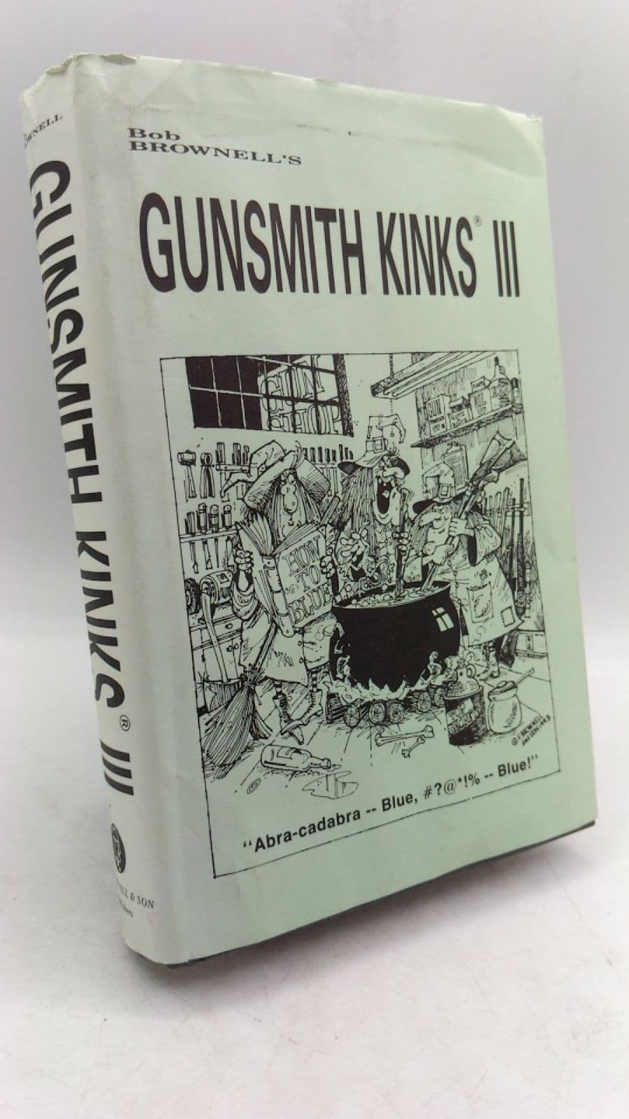 Gunsmith Kinks III by F. R. "Bob" Brownell - front cover
