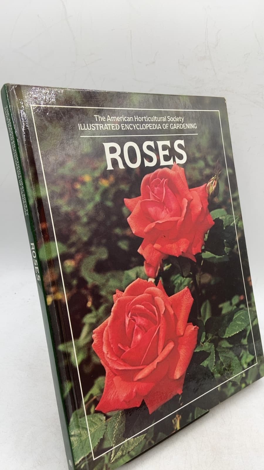 Roses (The American Horticultural Society Illustrated Encyclopedia of Gardening) by James K. McNair (Contributing Writer) - front cover