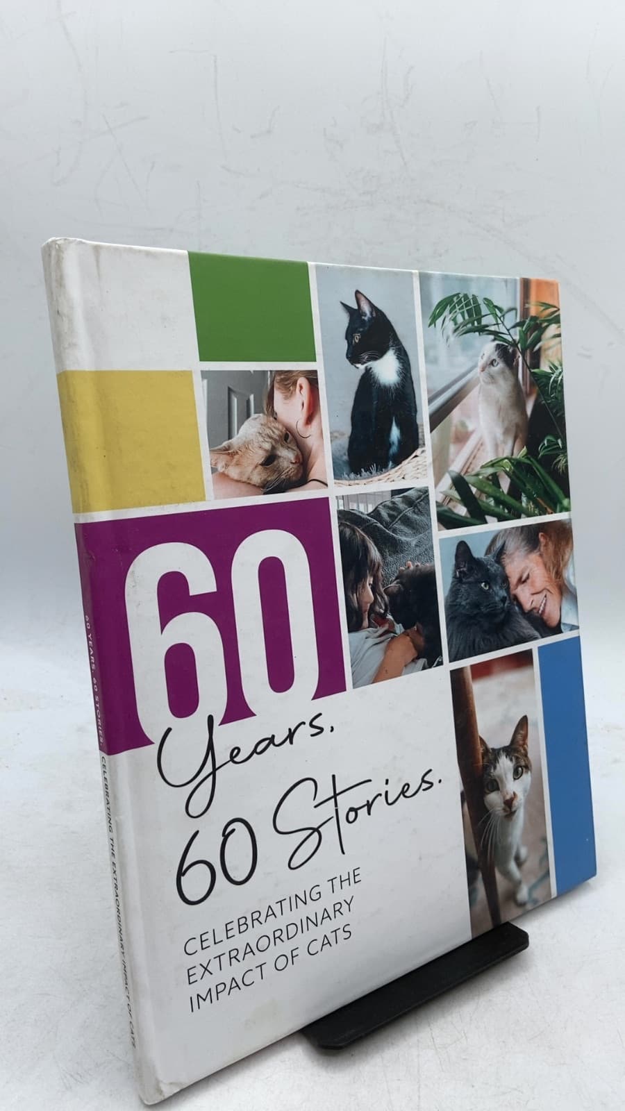 60 Years. 60 Stories. Celebrating the Extraordinary Impact of Cats - front cover