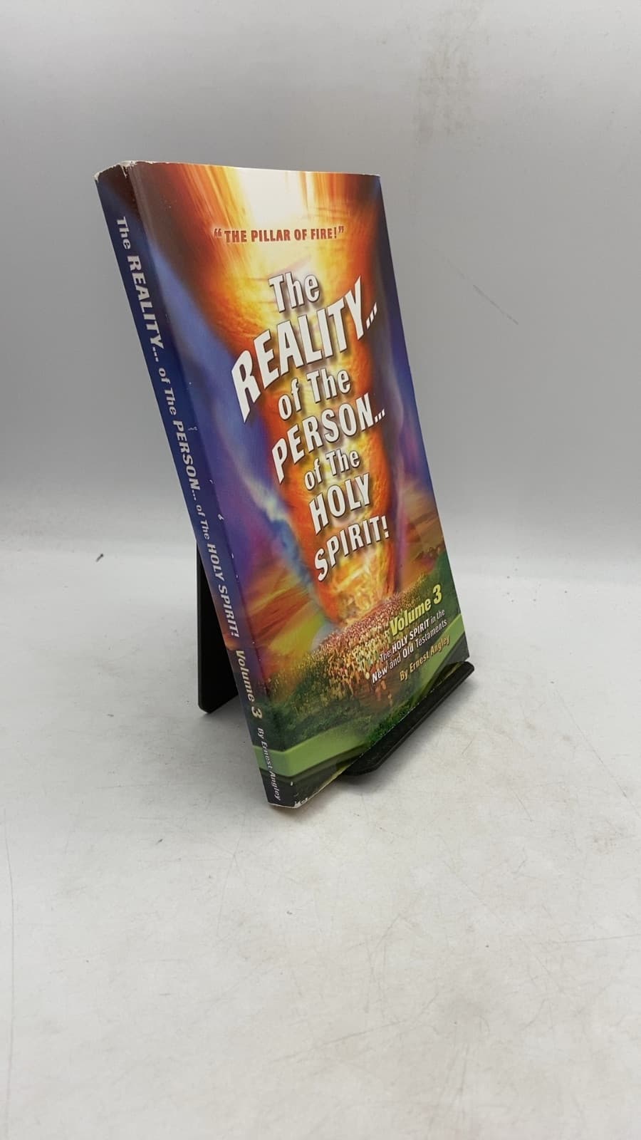 The Reality... of the Person... of the Holy Spirit! by Ernest Angley - front cover