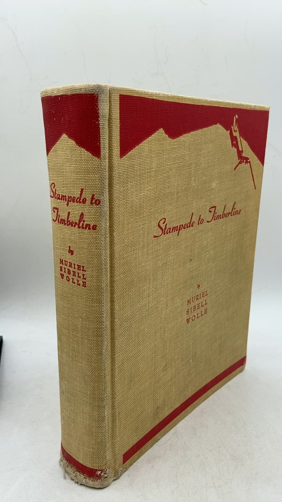 Stampede to Timberline: The Ghost Towns and Mining Camps of Colorado by Muriel Sibell Wolle - front cover