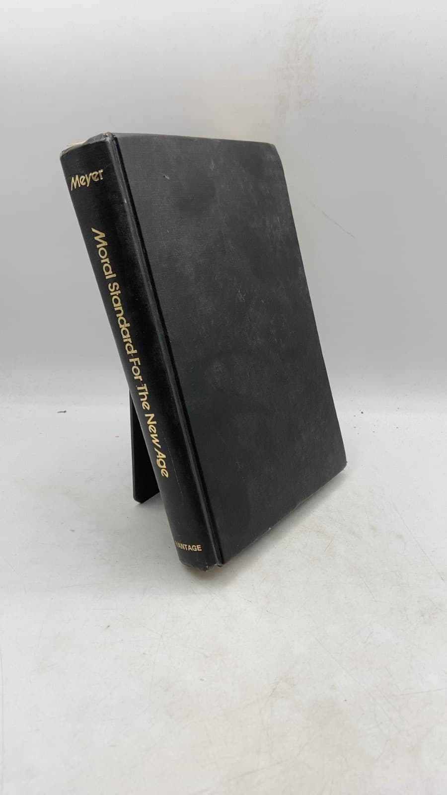 Moral Standard for the New Age by Majel Meyer - front cover
