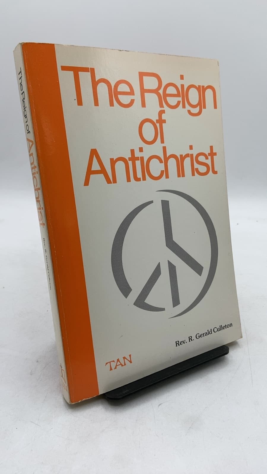The Reign of Antichrist by R. Gerald Culleton - front cover