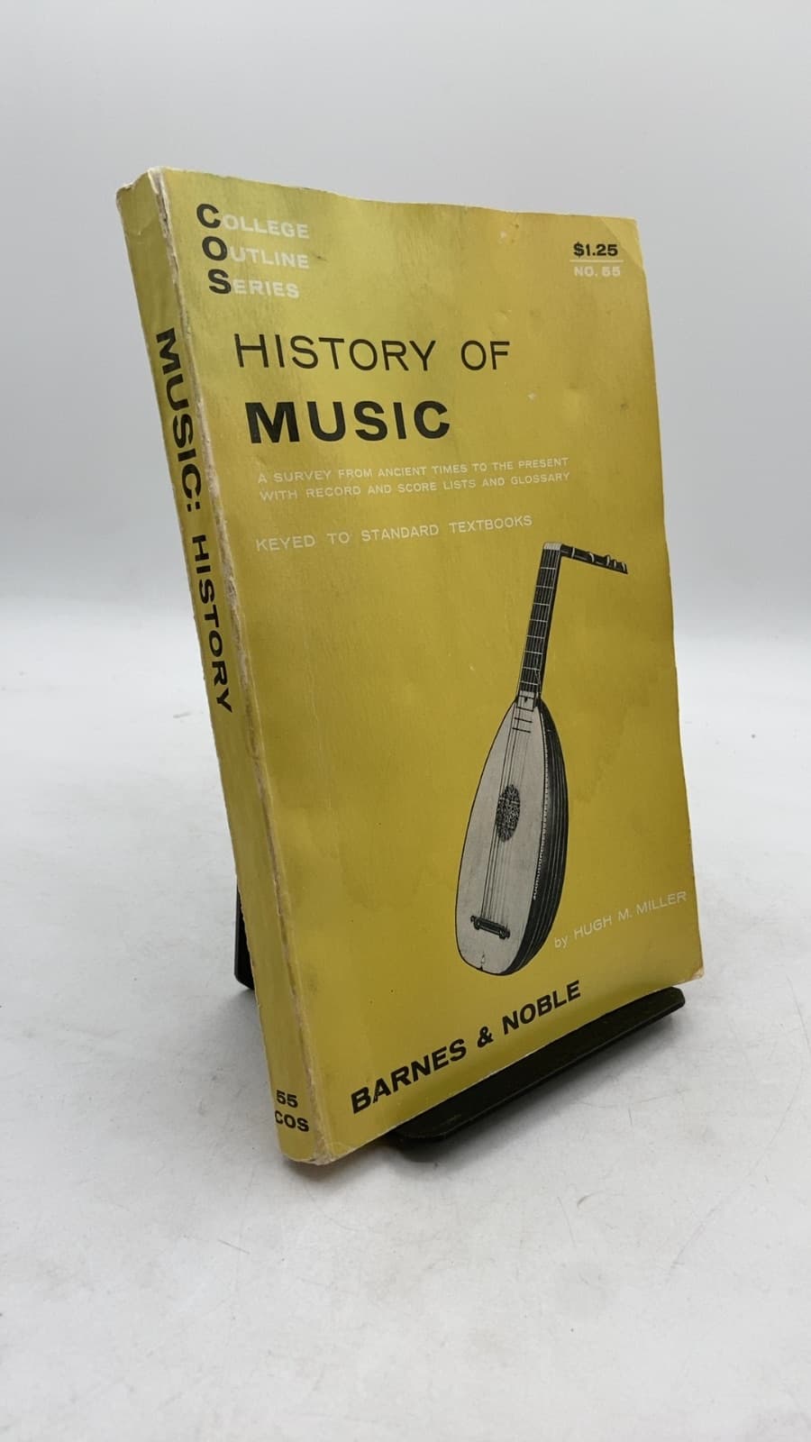History OF Music by Hugh Milton Miller, Ph.D. - front cover