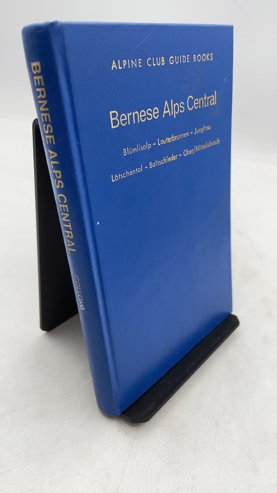 Bernese Alps Central by Robin G. Collomb - front cover