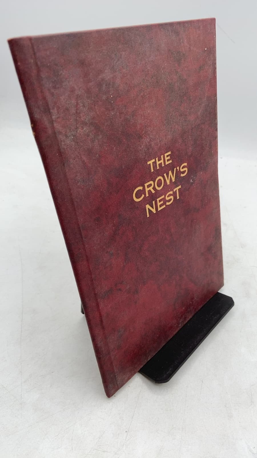 The Crow's Nest: A Short Account of the Seagoing Officers Club and the Newfoundland Officers Club - front cover