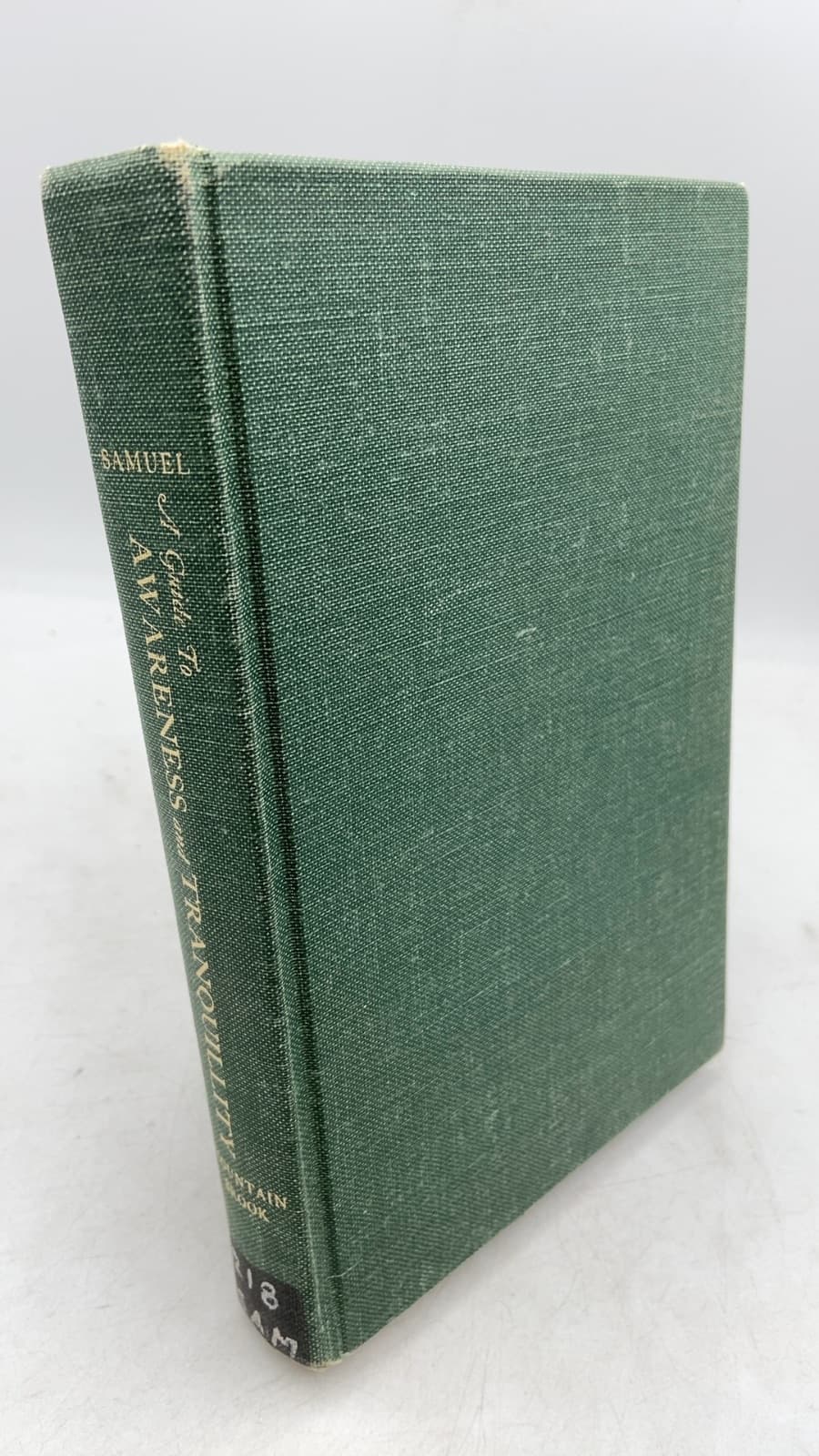 A Guide to Awareness and Tranquillity by William Samuel - front cover