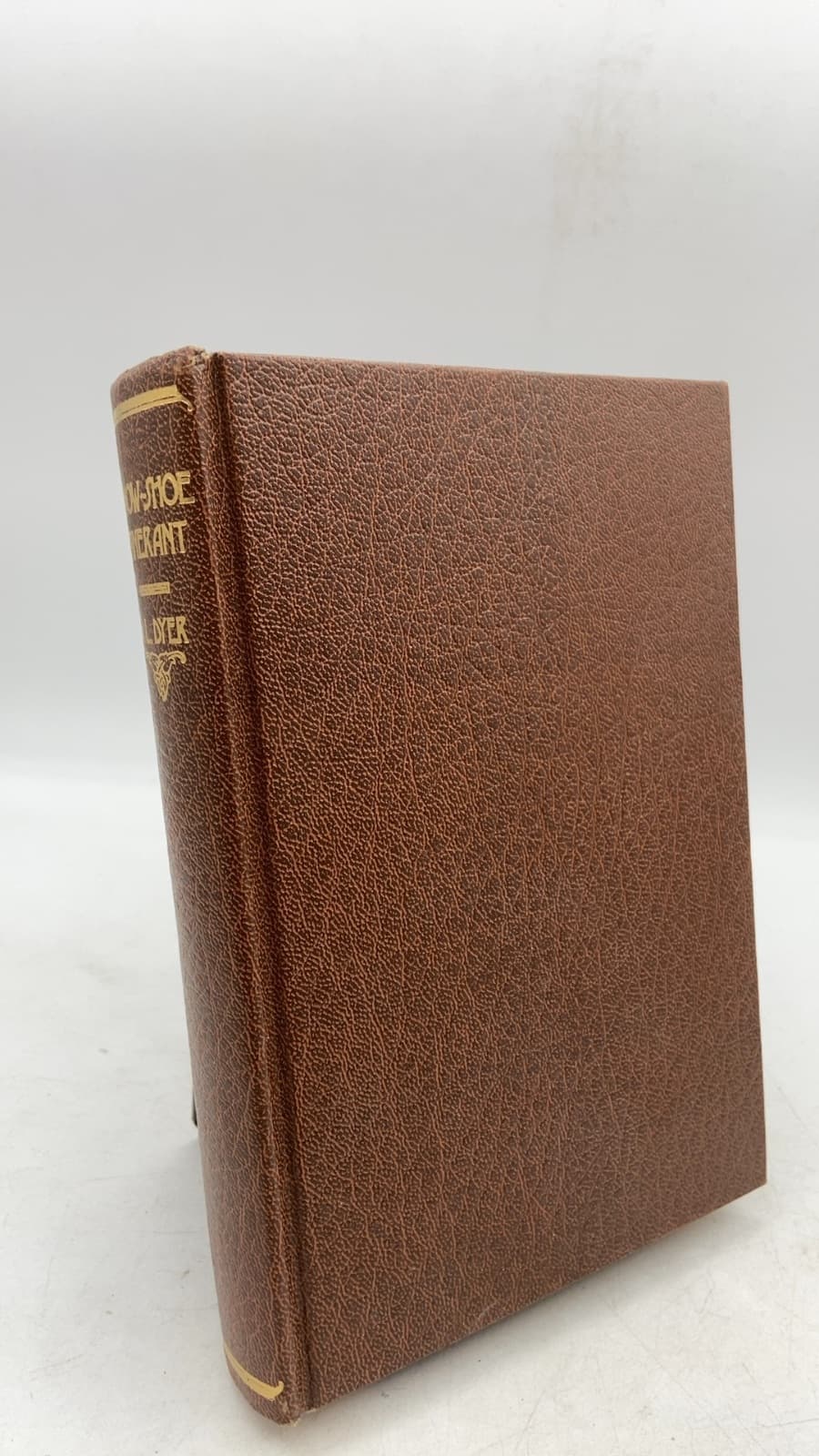 The Snow-Shoe Itinerant: An Autobiography of the Rev. John L. Dyer by Rev. John L. Dyer - front cover