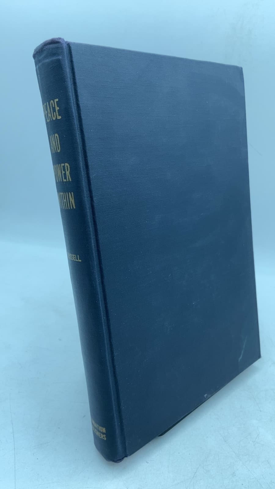 Peace and Power Within: A Guide to Effective Living by Willard L. Russell - front cover