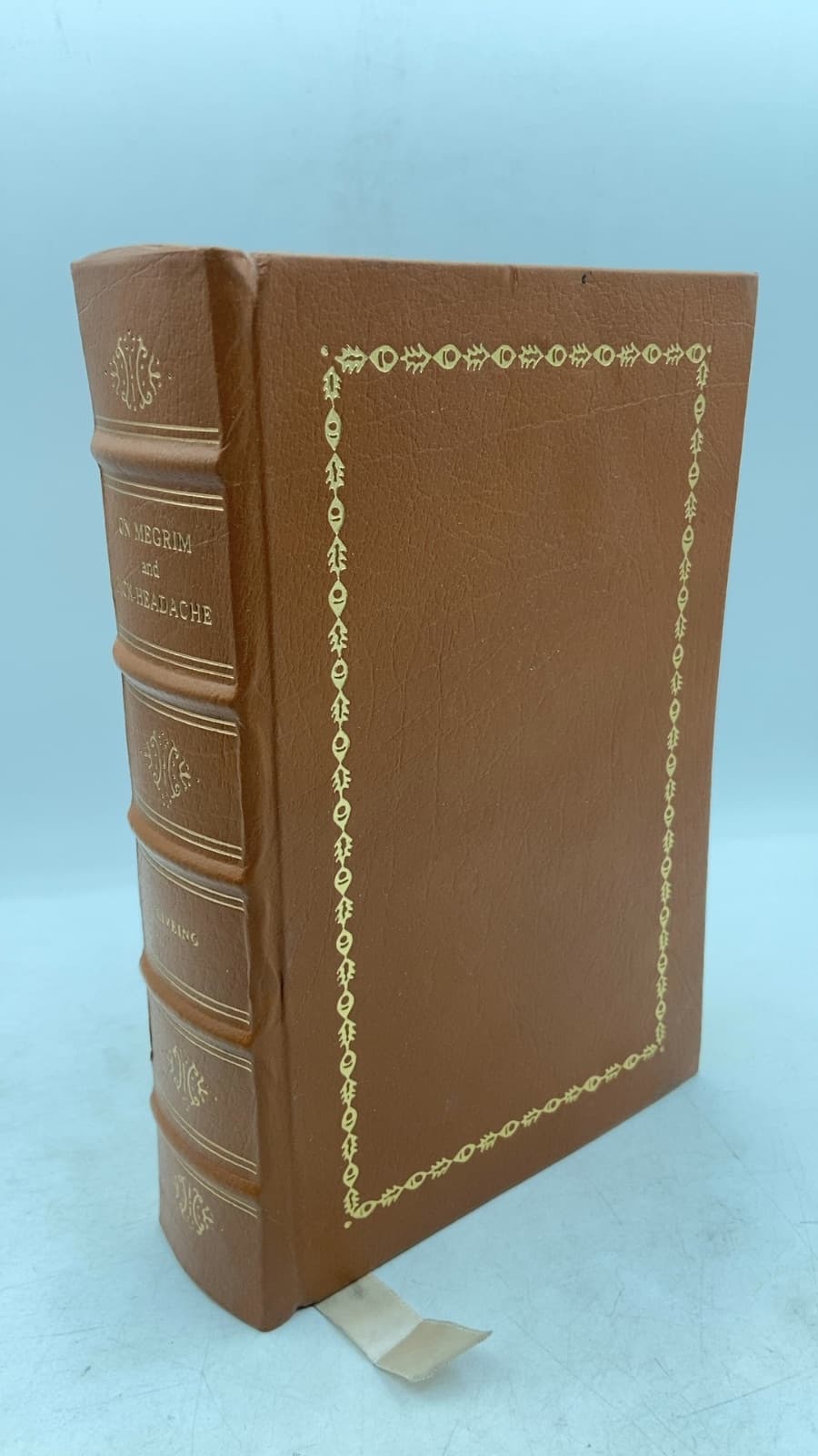 On Megrim and Sick-Headache by Edward Liveing, M.D. - front cover