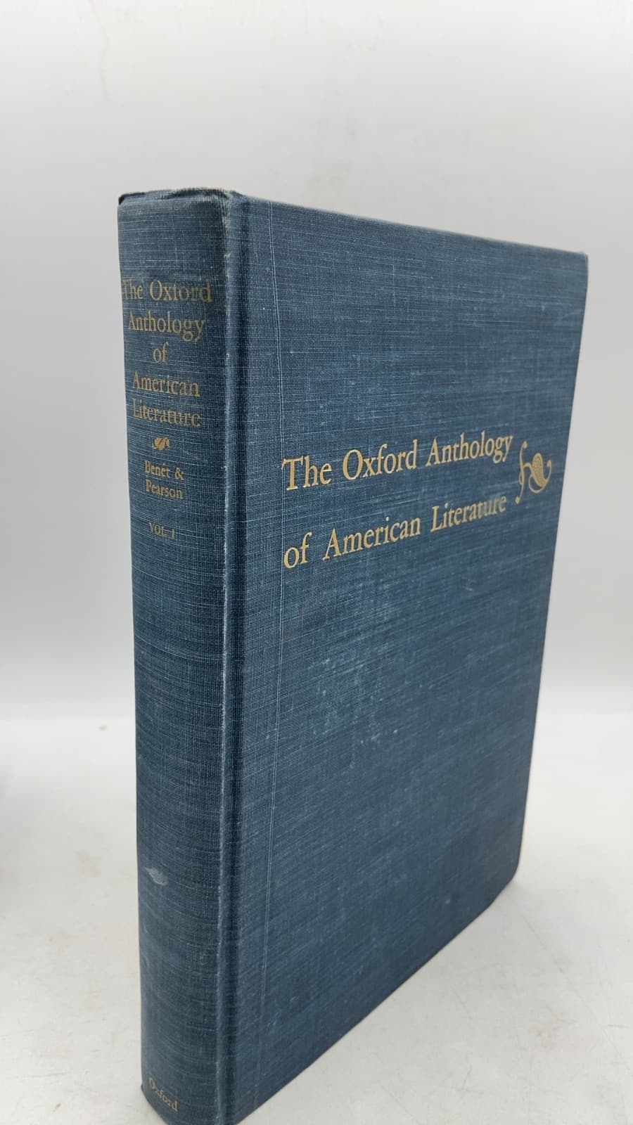 The Oxford Anthology of American Literature Vol. 1 by William Rose Benét and Norman Holmes Pearson - front cover