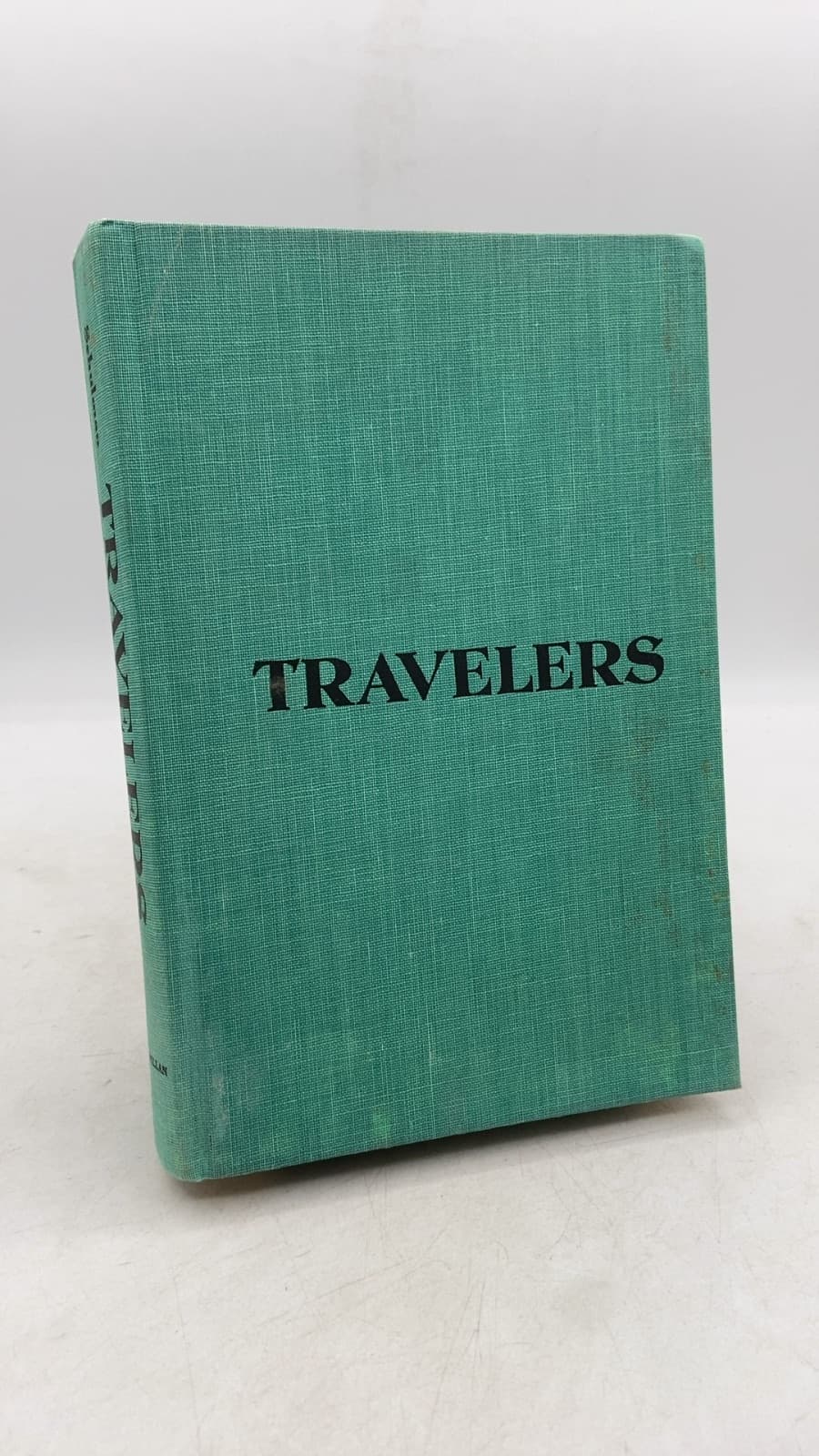 Travelers: Stories of Americans Abroad by Edited by L. M. Schulman - front cover