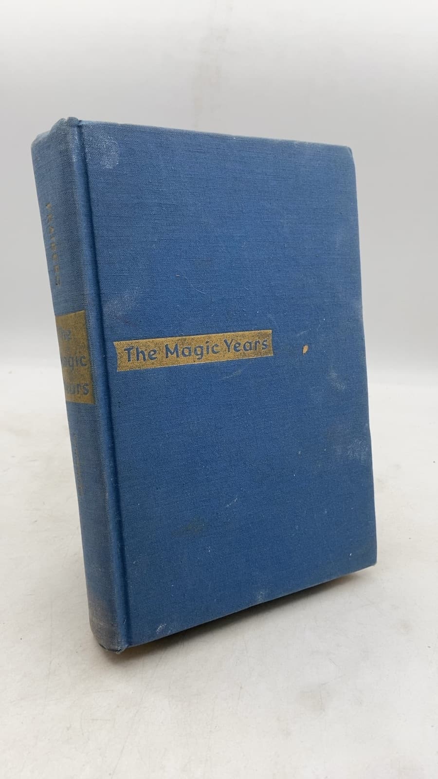 The Magic Years: Understanding and Handling the Problems of Early Childhood by Selma H. Fraiberg - front cover