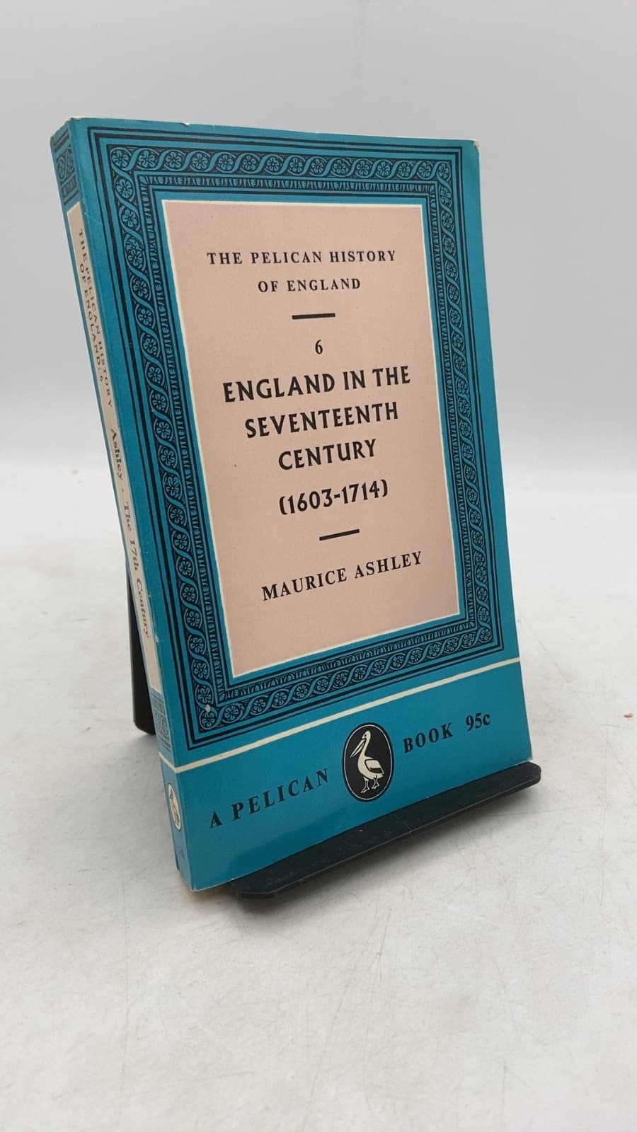 England in the Seventeenth Century by Maurice Ashley - front cover