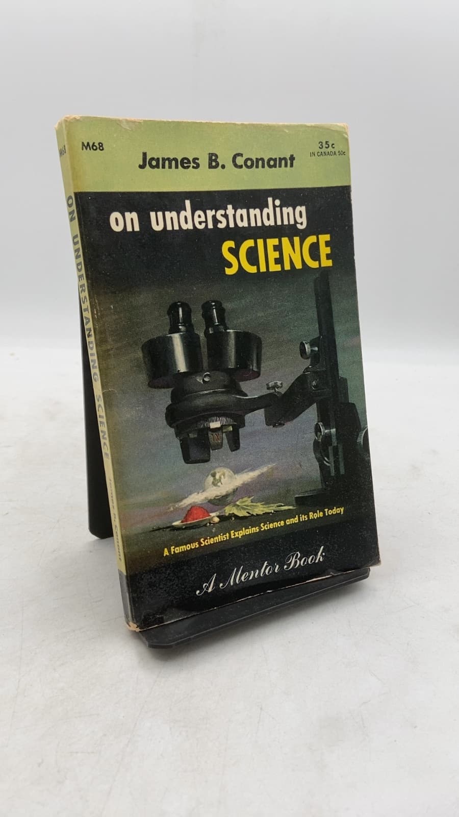 On Understanding Science: An Historical Approach by James B. Conant - front cover