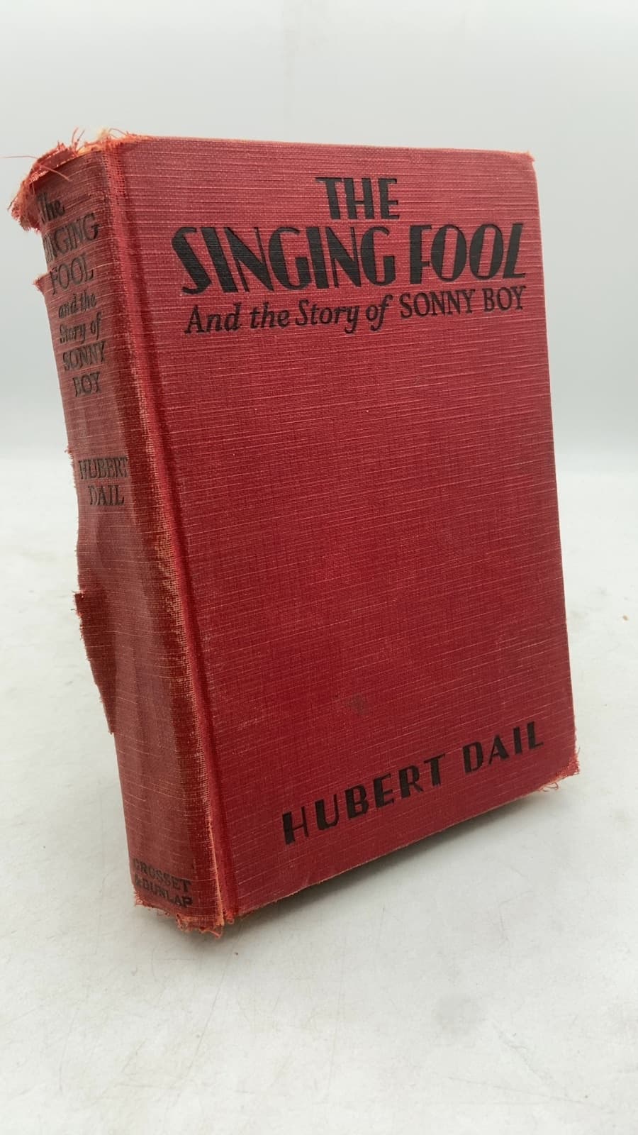 The Singing Fool by Hubert Dail - front cover