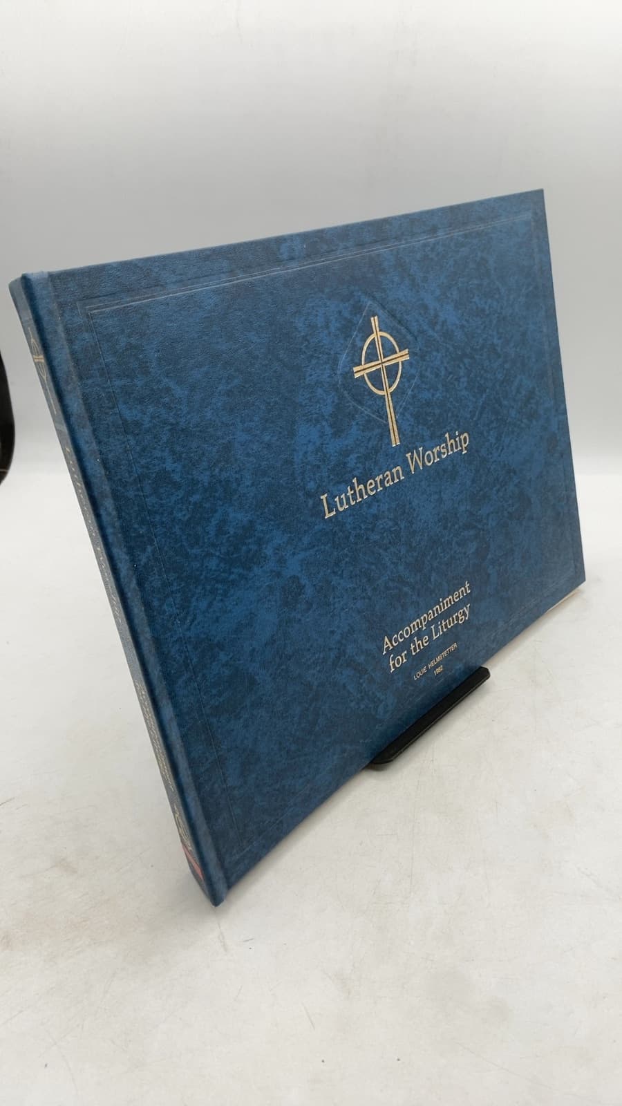 Lutheran Worship: Accompaniment for the Liturgy by The Commission on Worship of The Lutheran Church—Missouri Synod - front cover