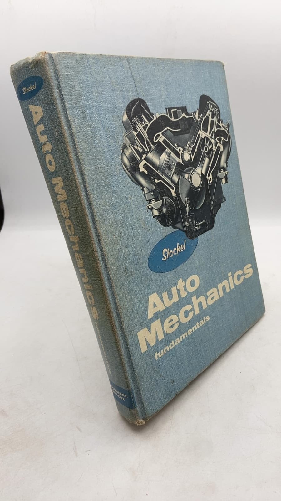 Auto Mechanics Fundamentals by Martin W. Stockel - front cover
