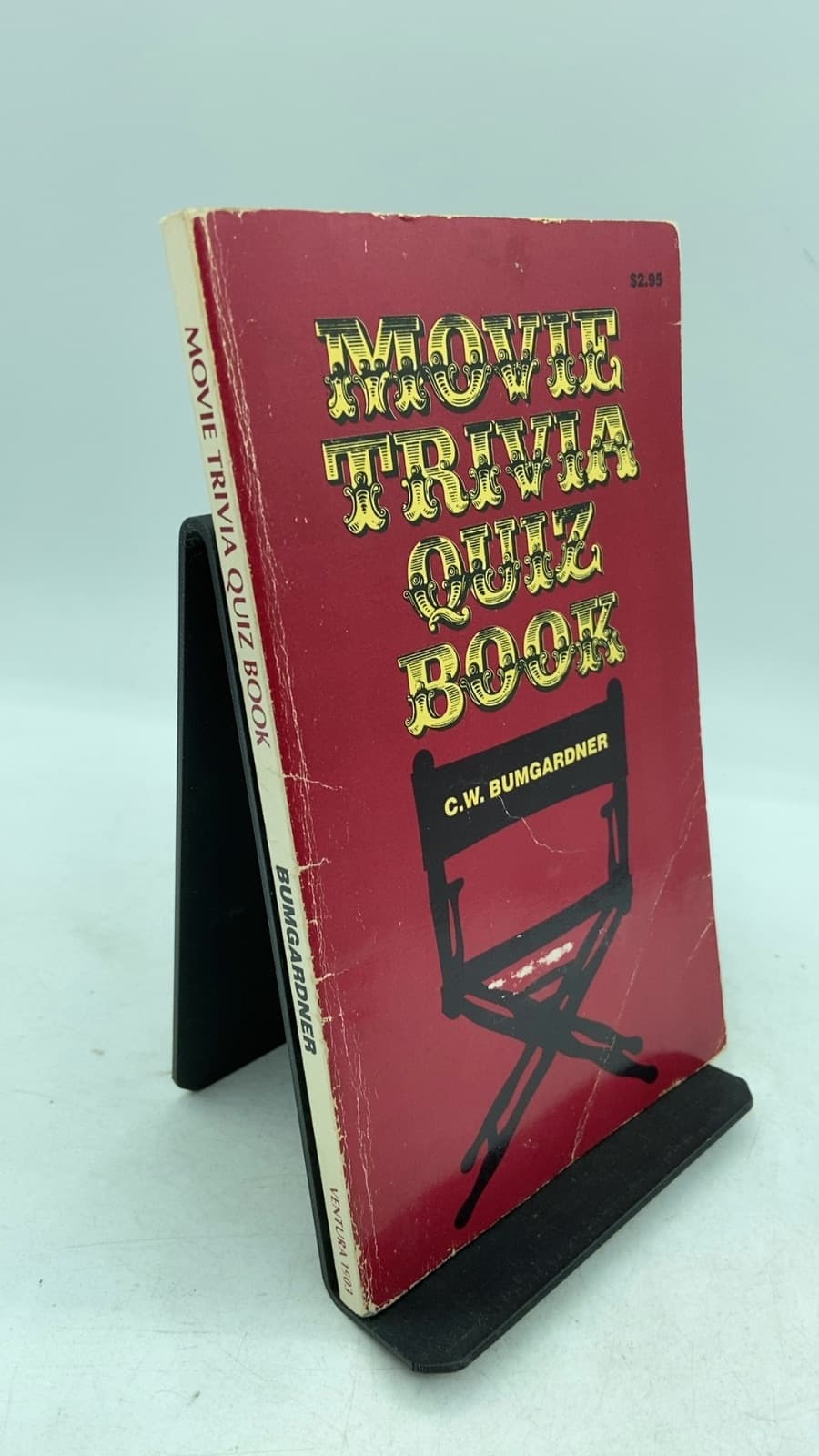 Movie Trivia Quiz Book by C.W. Bumgardner - front cover