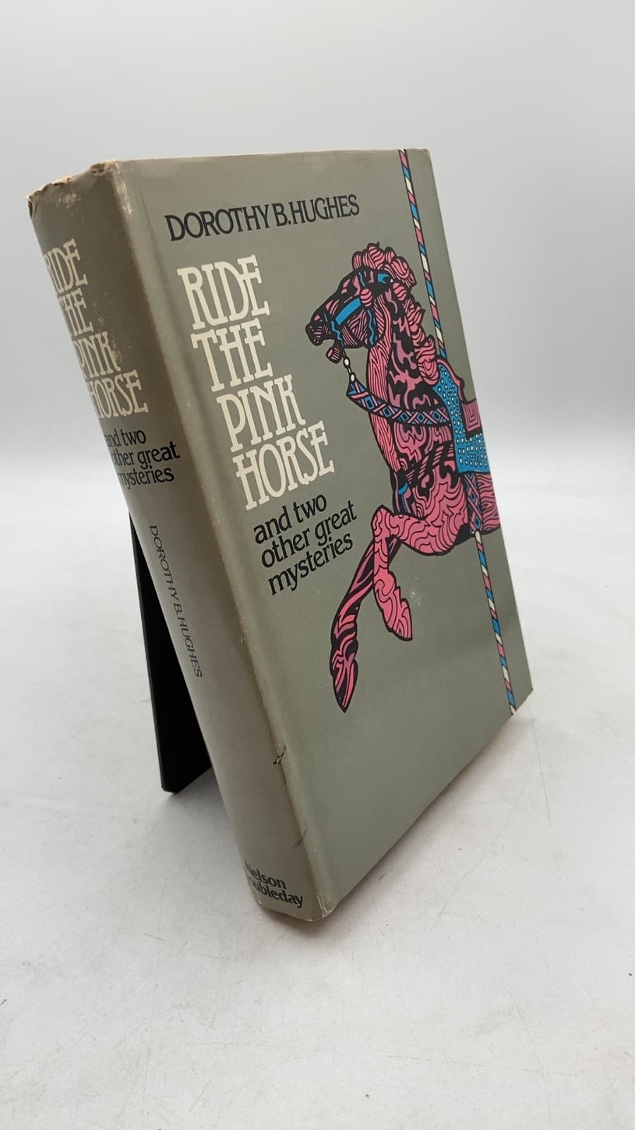 Ride THE Pink Horse and Two Other Great Mysteries by Dorothy B. Hughes - front cover