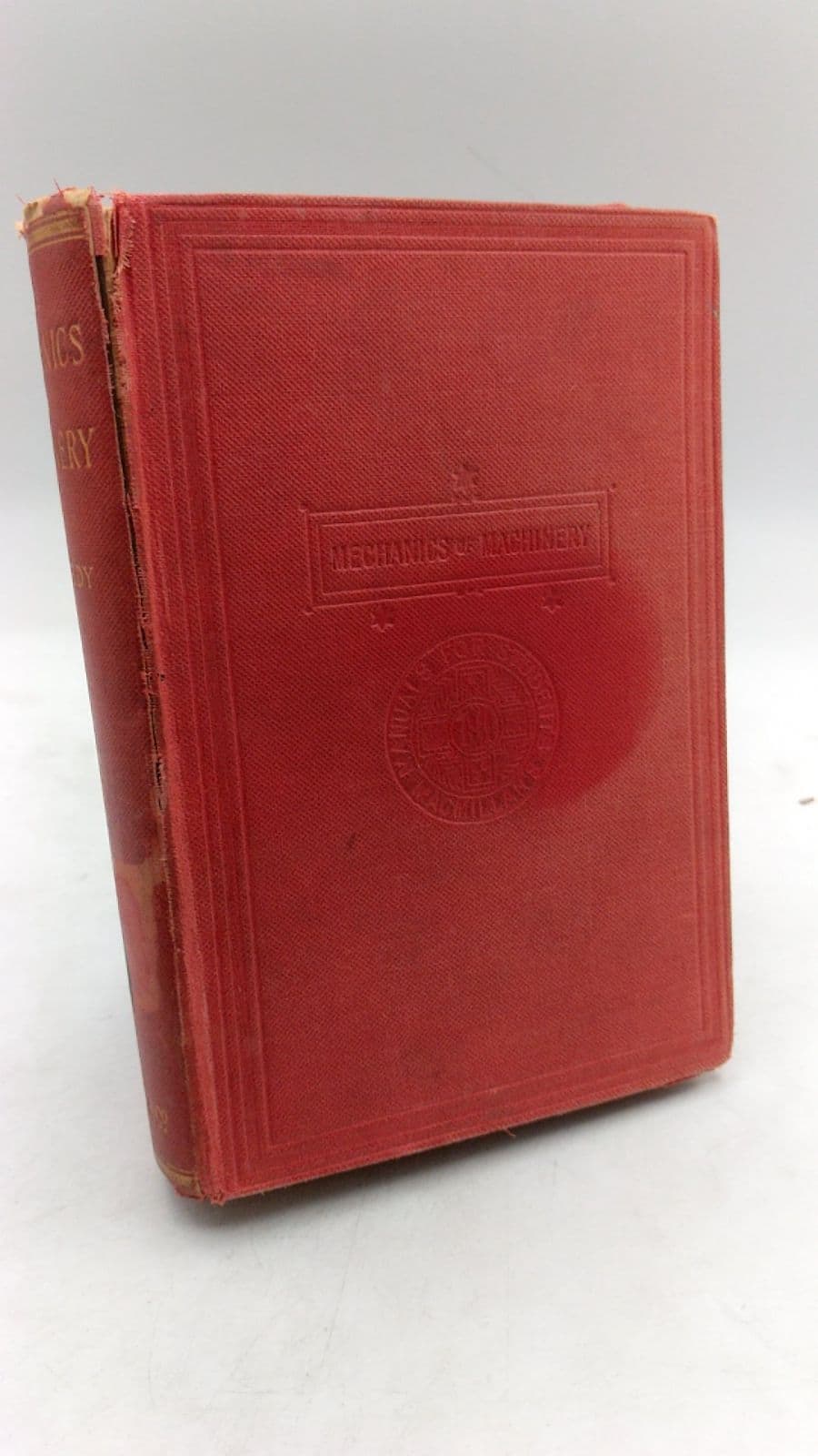 The Mechanics of Machinery by Sir Alex. B. W. Kennedy, LL.D.; F.R.S. - front cover