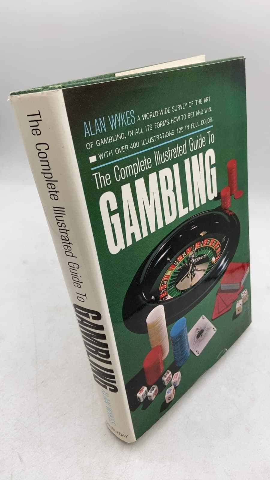The Complete Illustrated Guide to Gambling by Alan Wykes - front cover