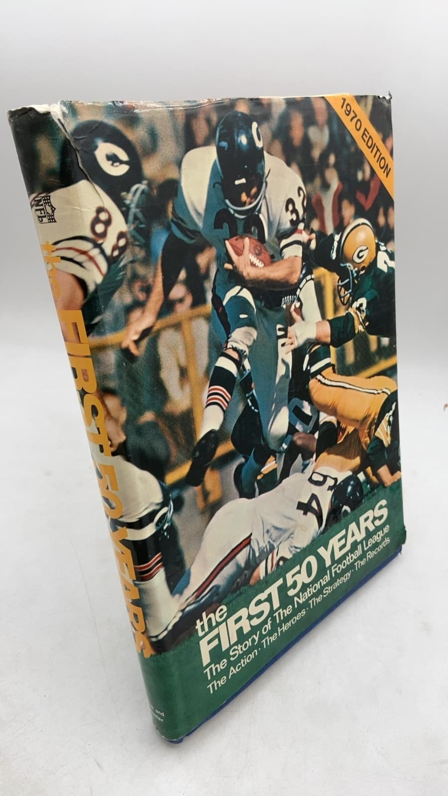 The First Fifty Years: A Celebration of the National Football League in its Fiftieth Season by Bob Oates, Jr. (Editor) - front cover