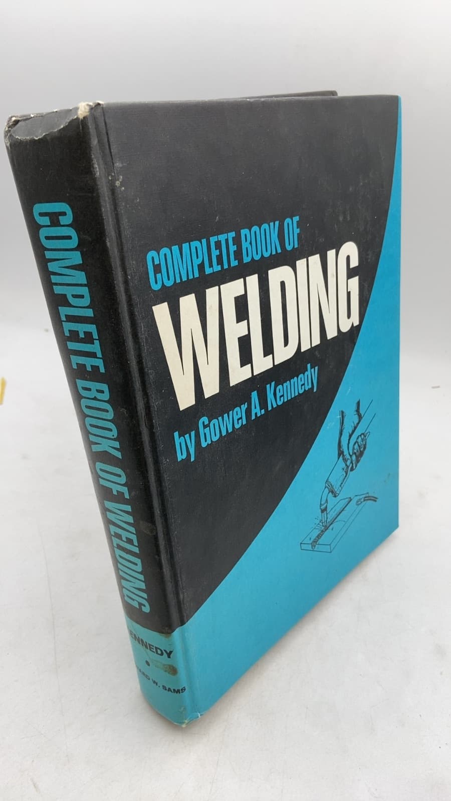 Complete Book of Welding by Gower A. Kennedy - front cover