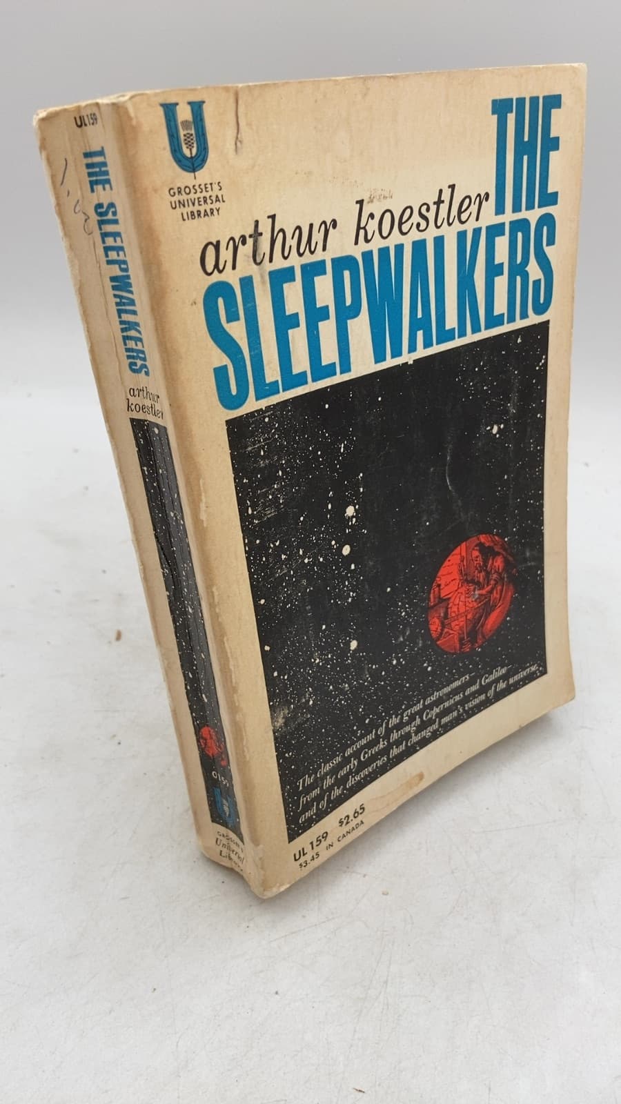 The Sleepwalkers: A History of Man's Changing Vision of the Universe by Arthur Koestler - front cover