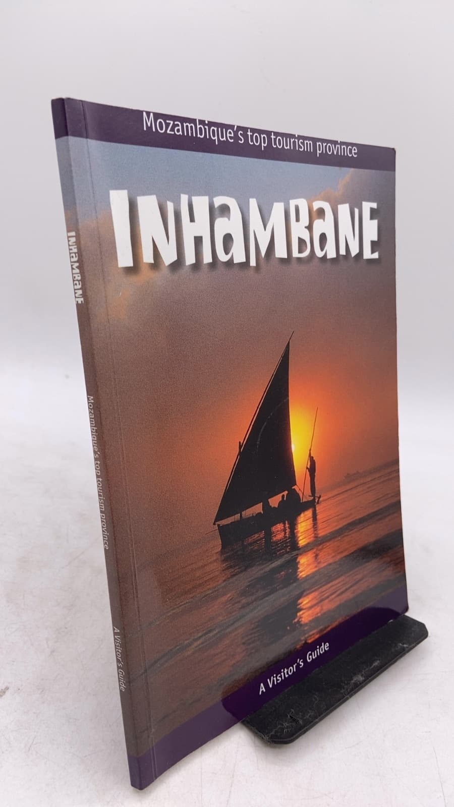 Inhambane: A Visitor's Guide by Garth Robinson (Managing Editor) - front cover