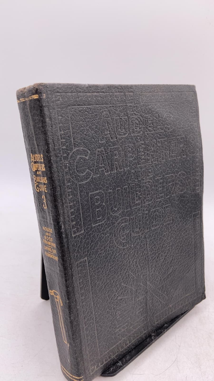 Audels Carpenters and Builders Guide #3 by Frank D. Graham, Thomas J. Emery - front cover