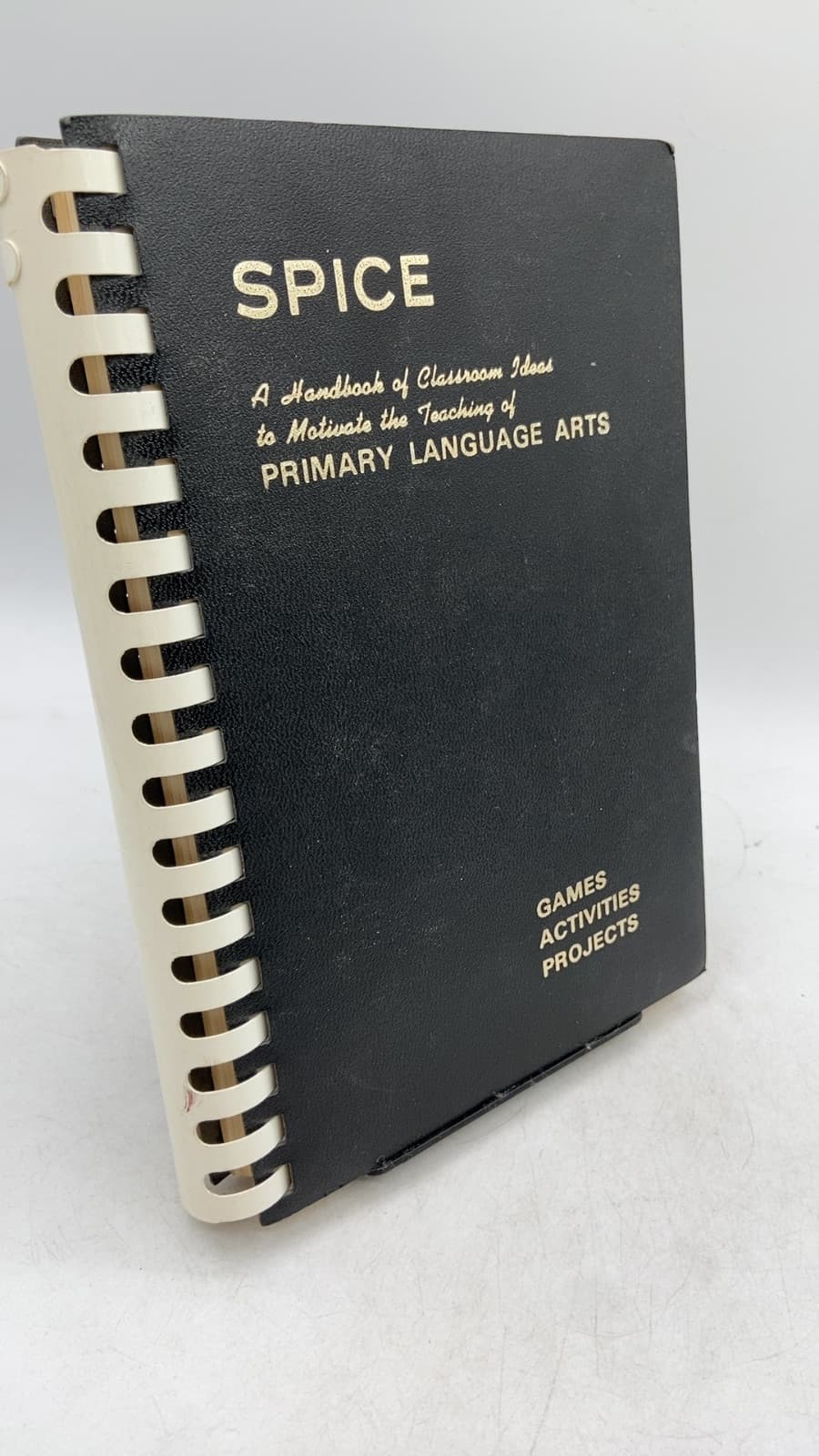 SPICE: Suggested Activities to Motivate the Teaching of the Language Arts by Mary E. Platts, Sr. Rose Marguerite, Esther Shumaker - front cover