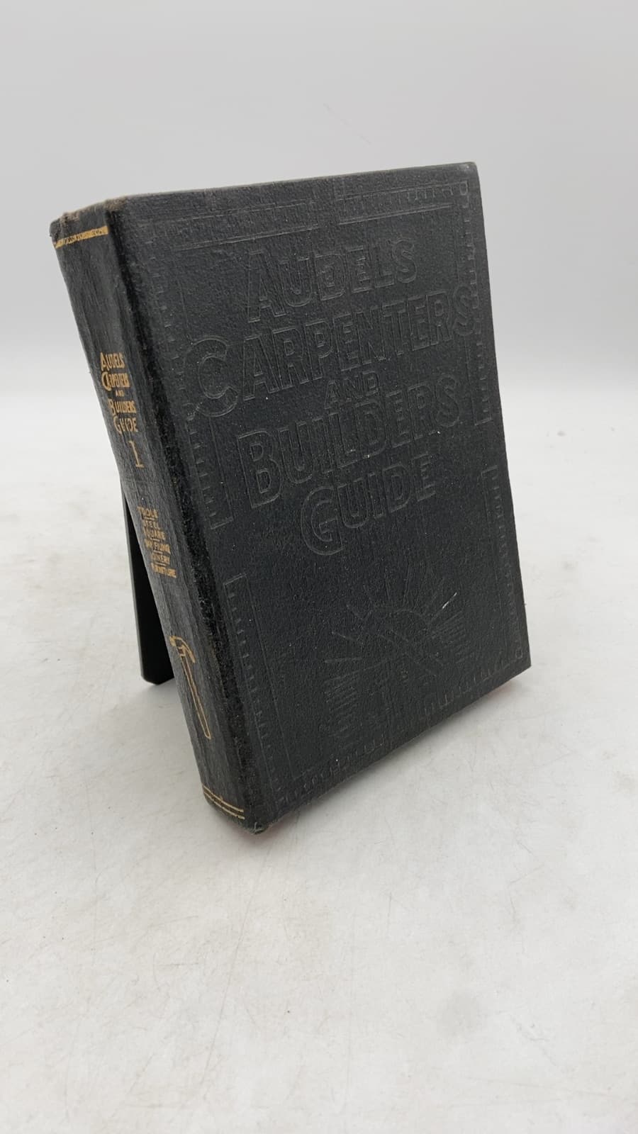 Audels Carpenters and Builders Guide #1 by Frank D. Graham, Thomas J. Emery - front cover