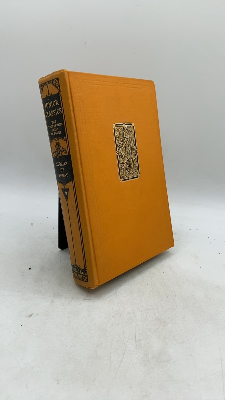 The Junior Classics: Stories of To-day by William Patten (Selected and Arranged by) - front cover