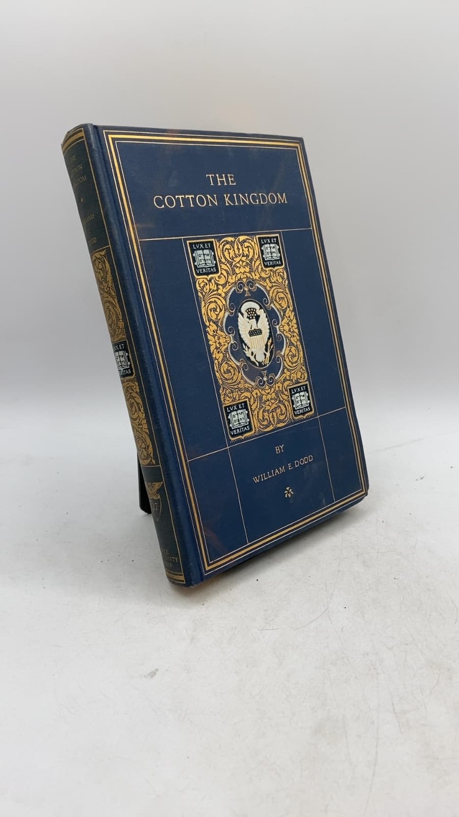 The Cotton Kingdom: A Chronicle of the Old South by William E. Dodd - front cover