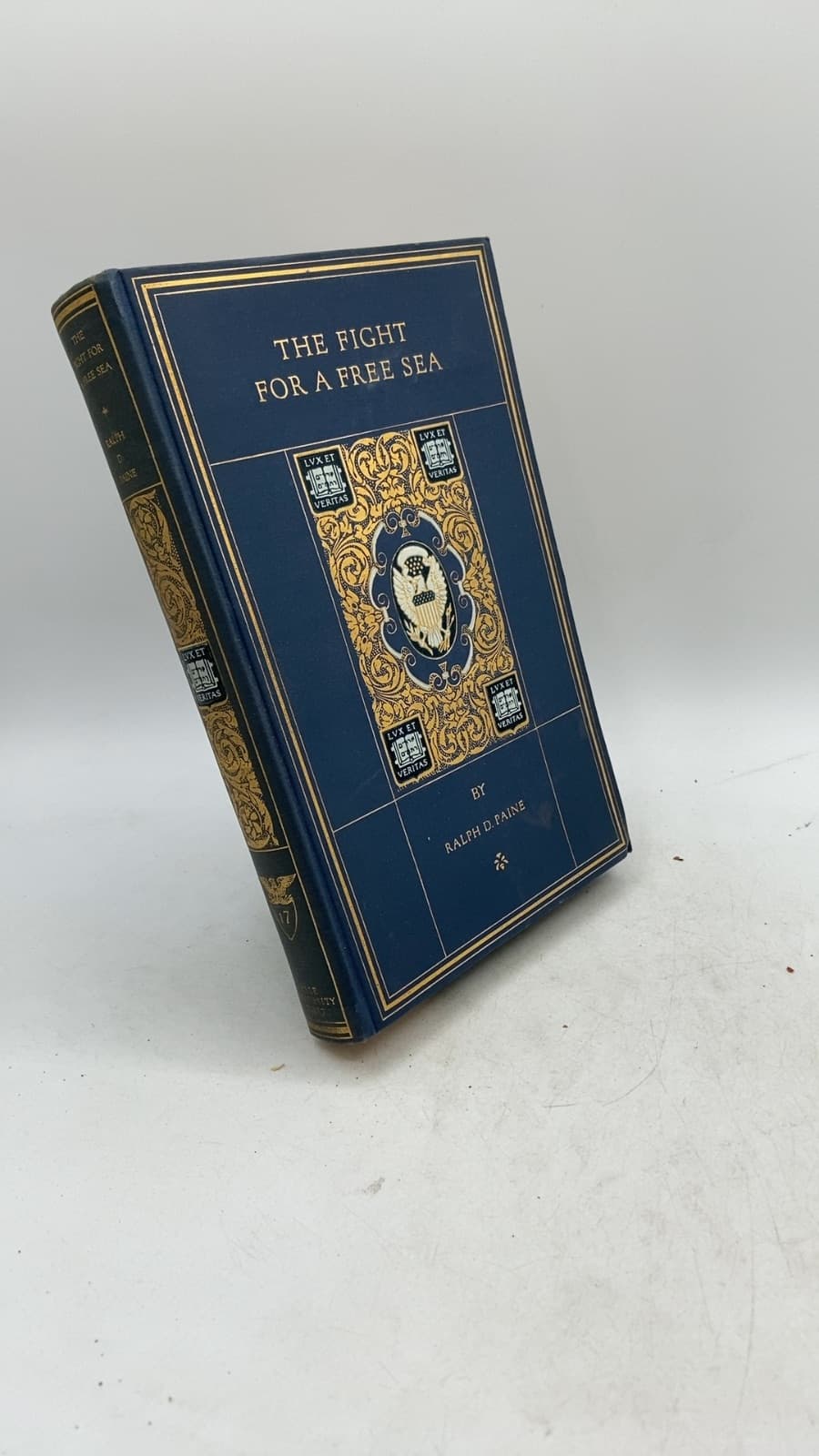 The Fight for a Free Sea: A Chronicle of the War of 1812 by Ralph D. Paine - front cover