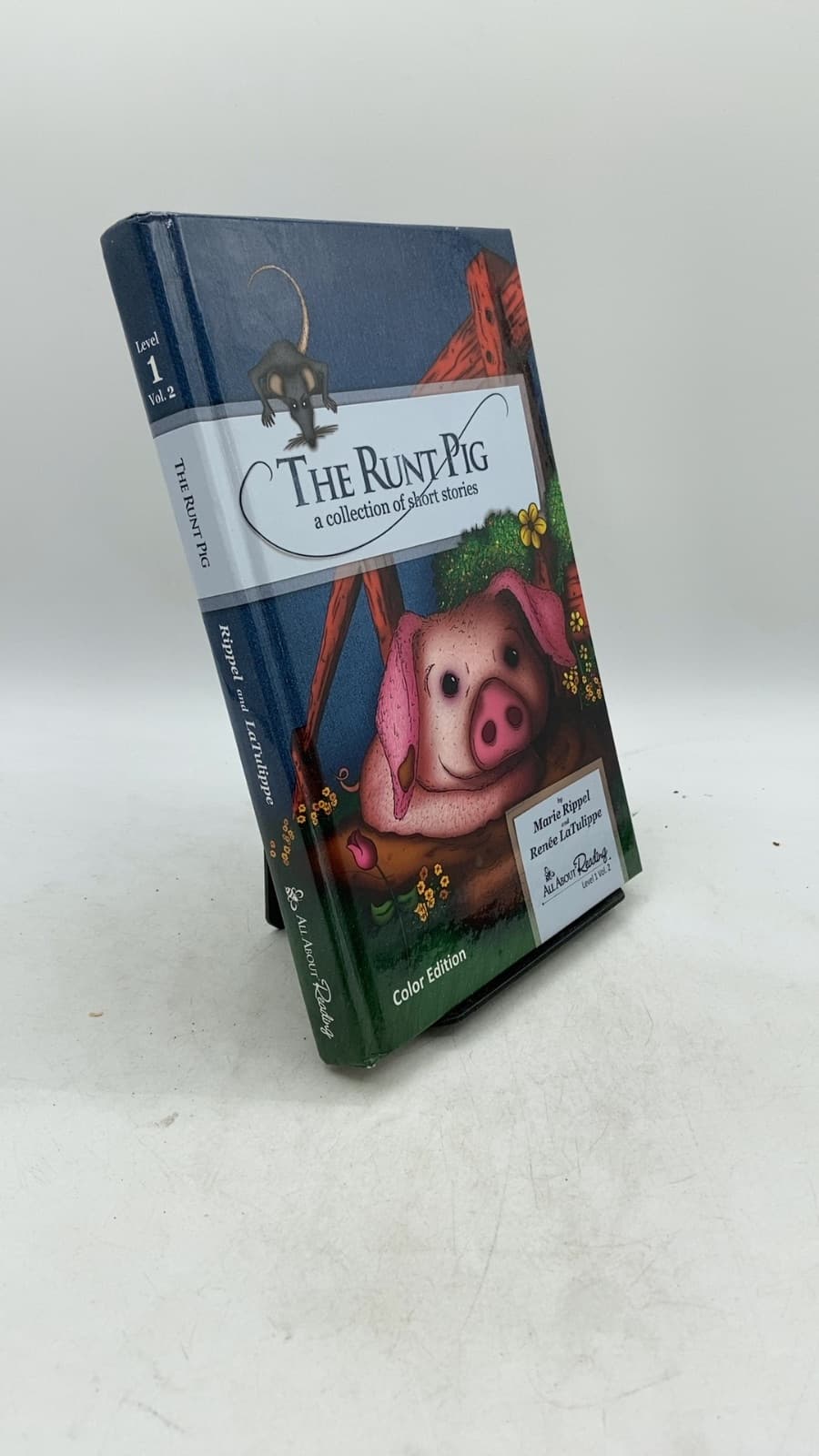 The Runt Pig: a collection of short stories by Marie Rippel and Renée LaTulippe - front cover