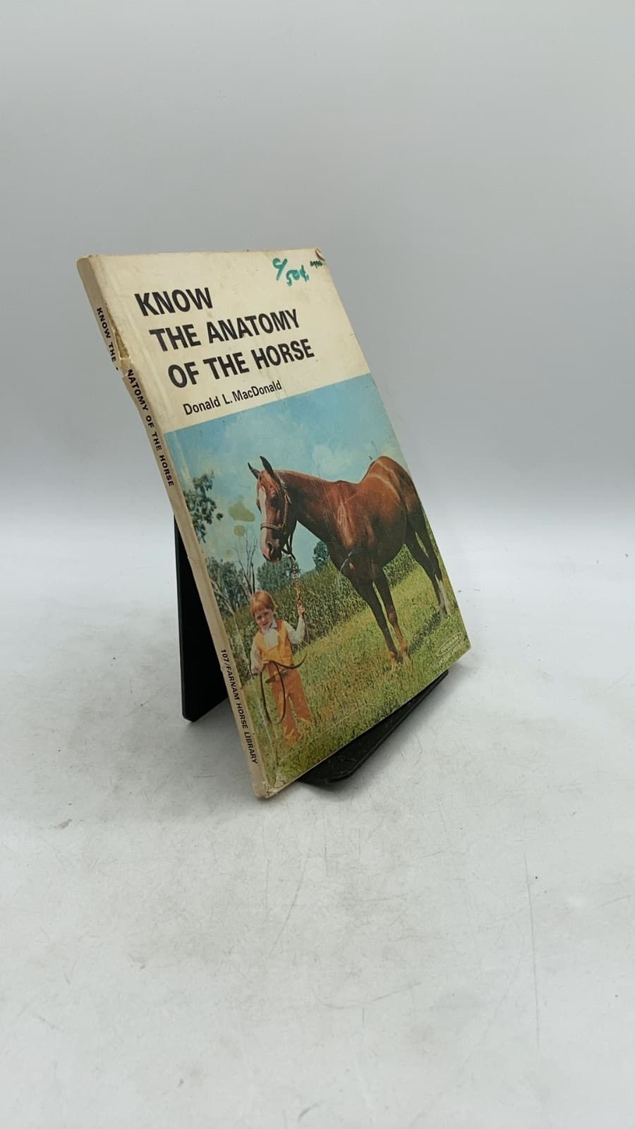 Know the Anatomy of the Horse by Donald L. MacDonald - front cover