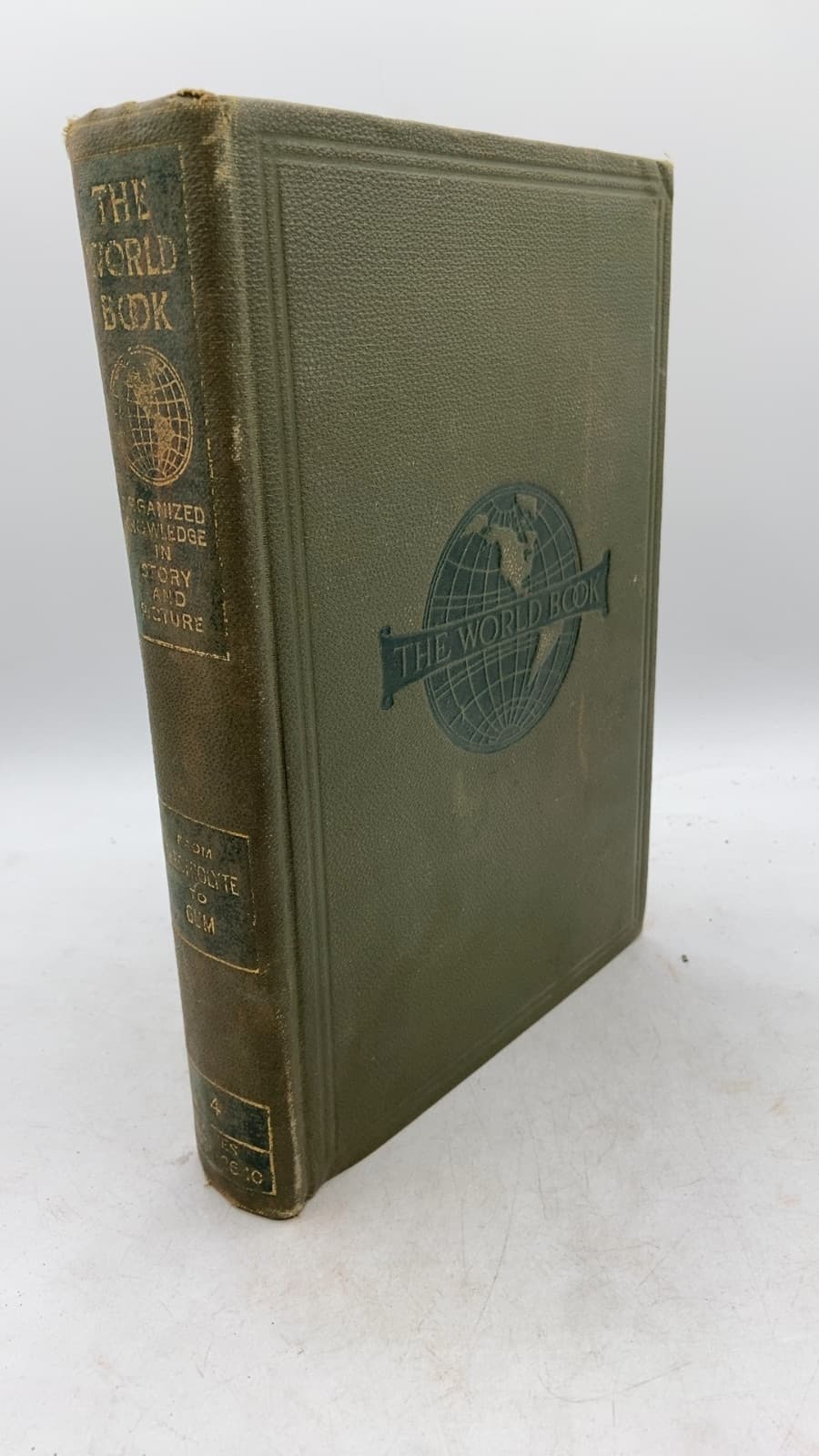 The World Book: Organized Knowledge in Story and Picture (Volume Four) by M. V. O'Shea (Editor-in-Chief) - front cover