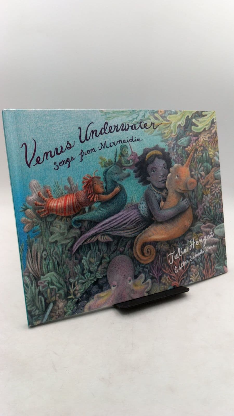 Venus Underwater: Songs from Mermaidia by Julia Hengst - front cover