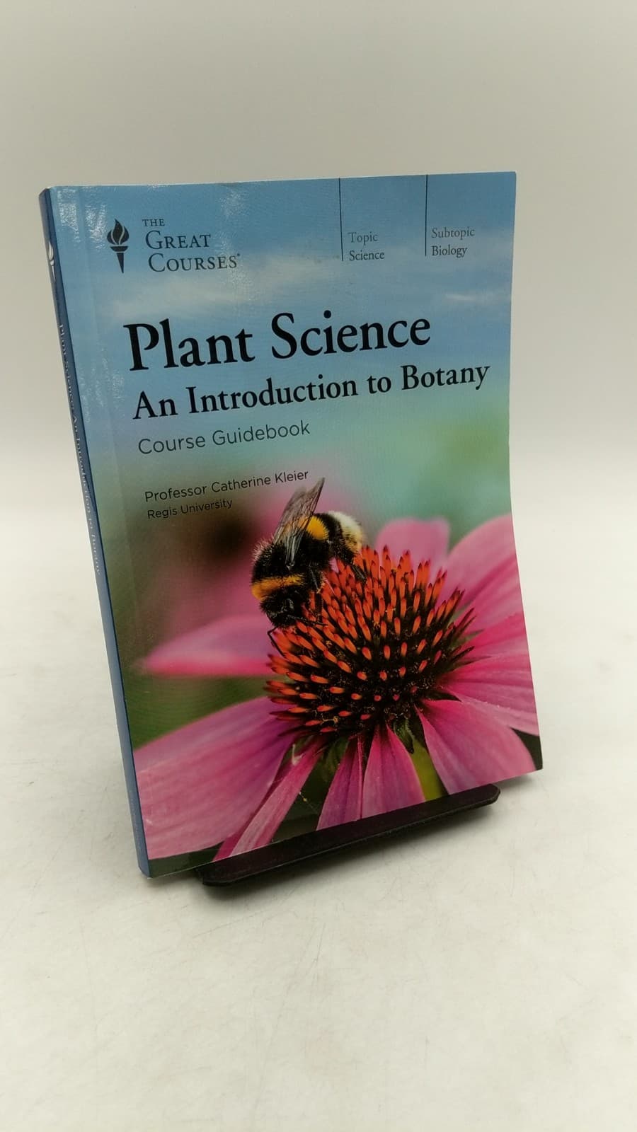 Plant Science: An Introduction to Botany by Catherine Kleier, Ph.D. - front cover