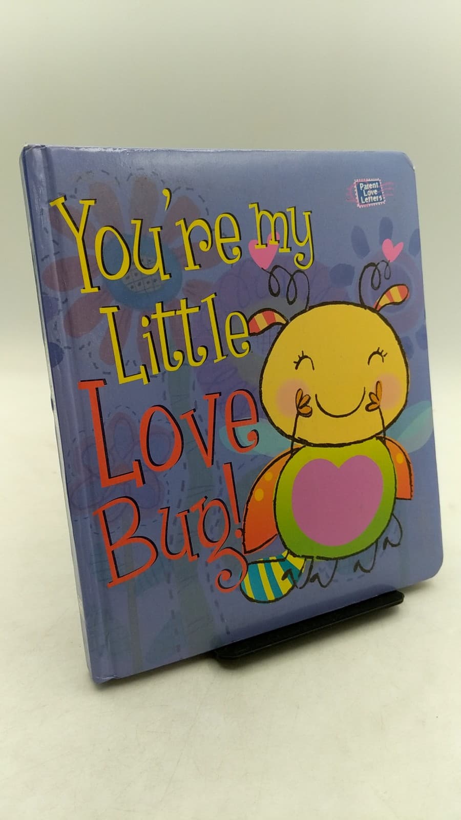 You're My Little Love Bug! - front cover