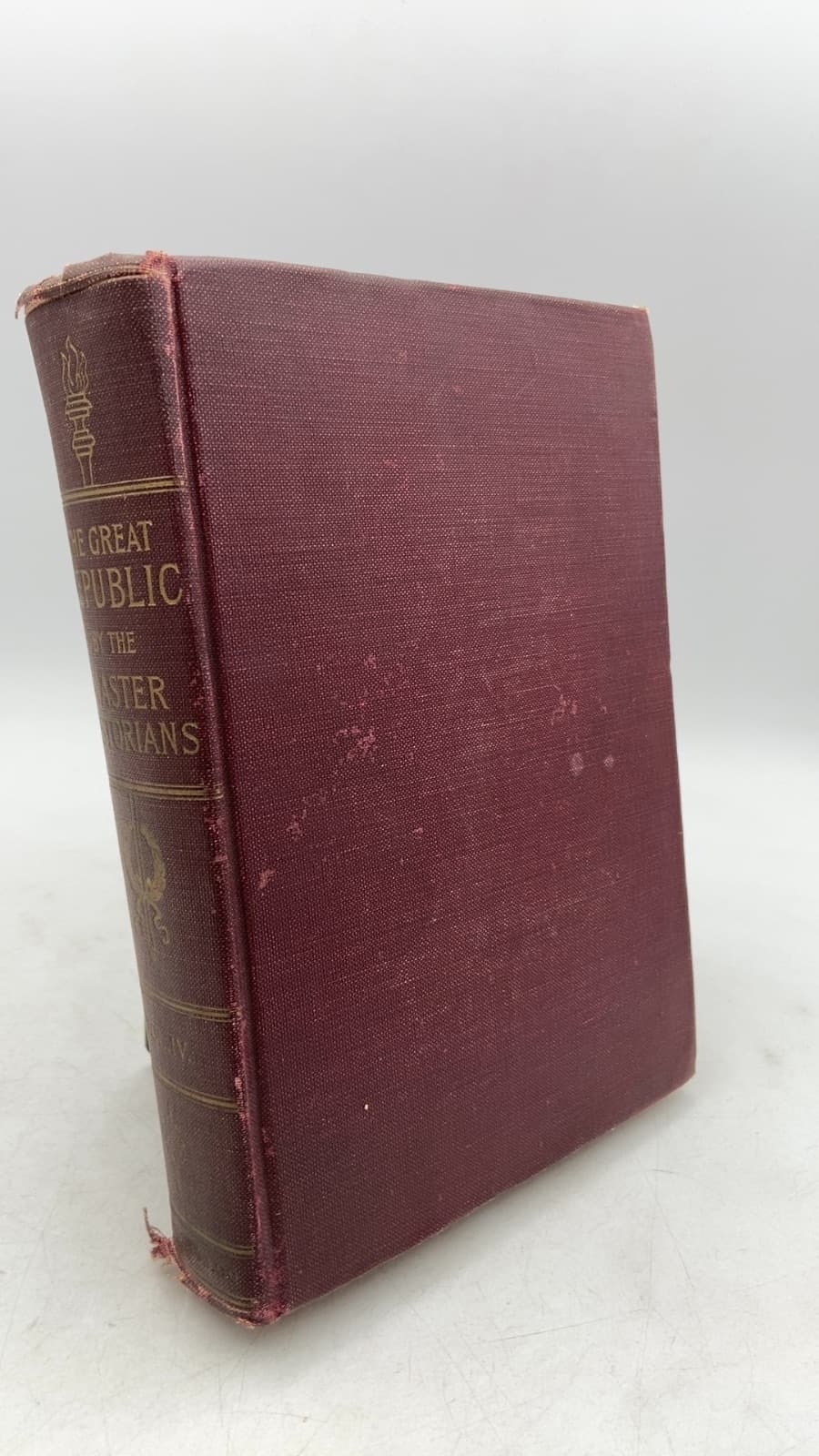 The Great Republic by the Master Historians by Charles Smith Morris (Editor) - front cover