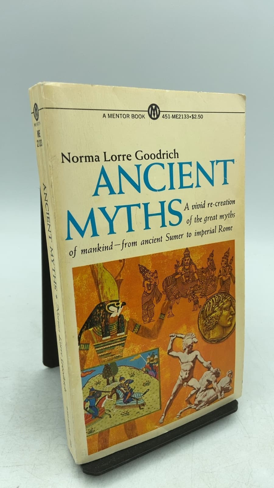 Ancient Myths by Norma Lorre Goodrich - front cover