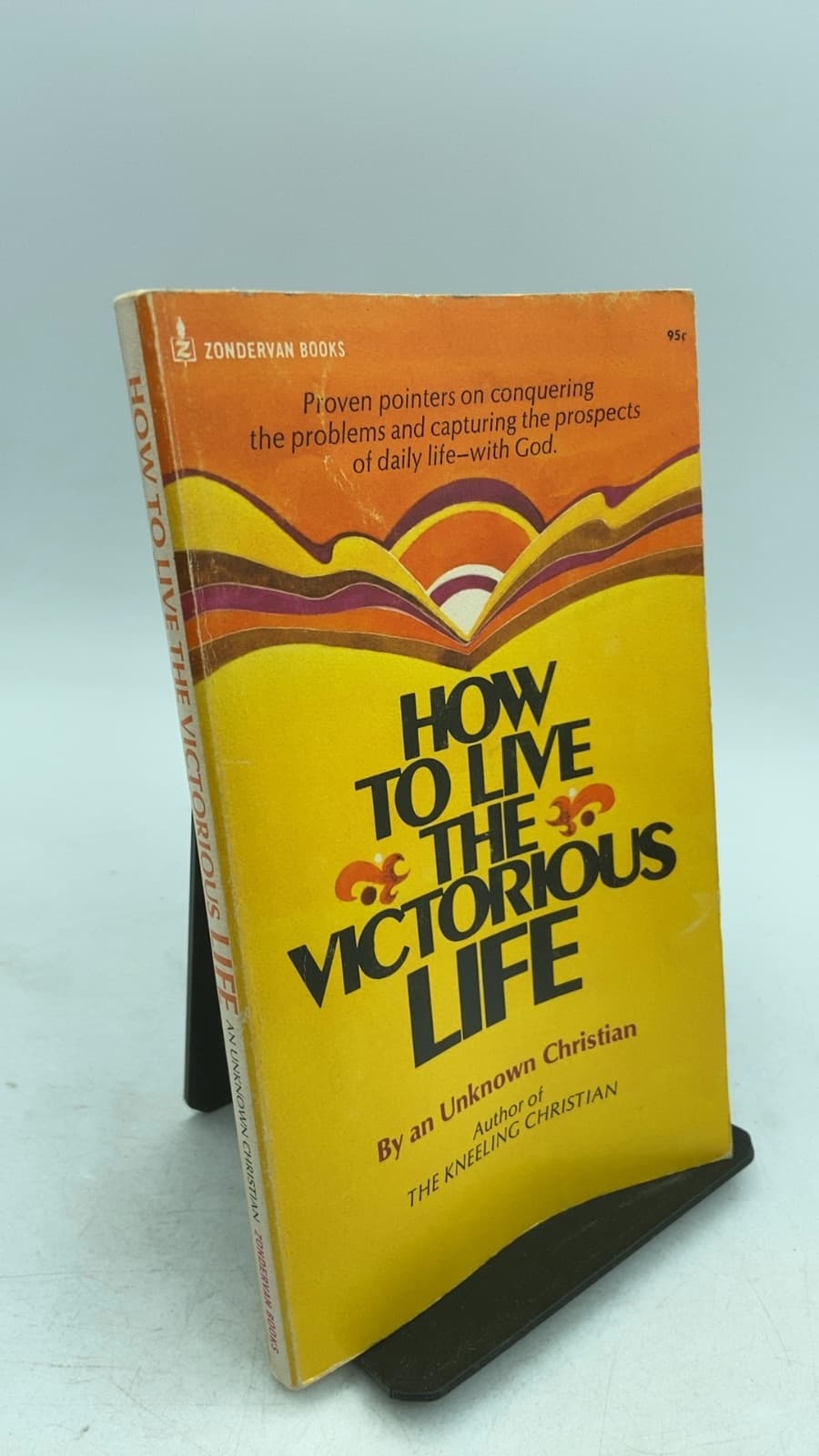 How to Live the Victorious Life by An Unknown Christian - front cover